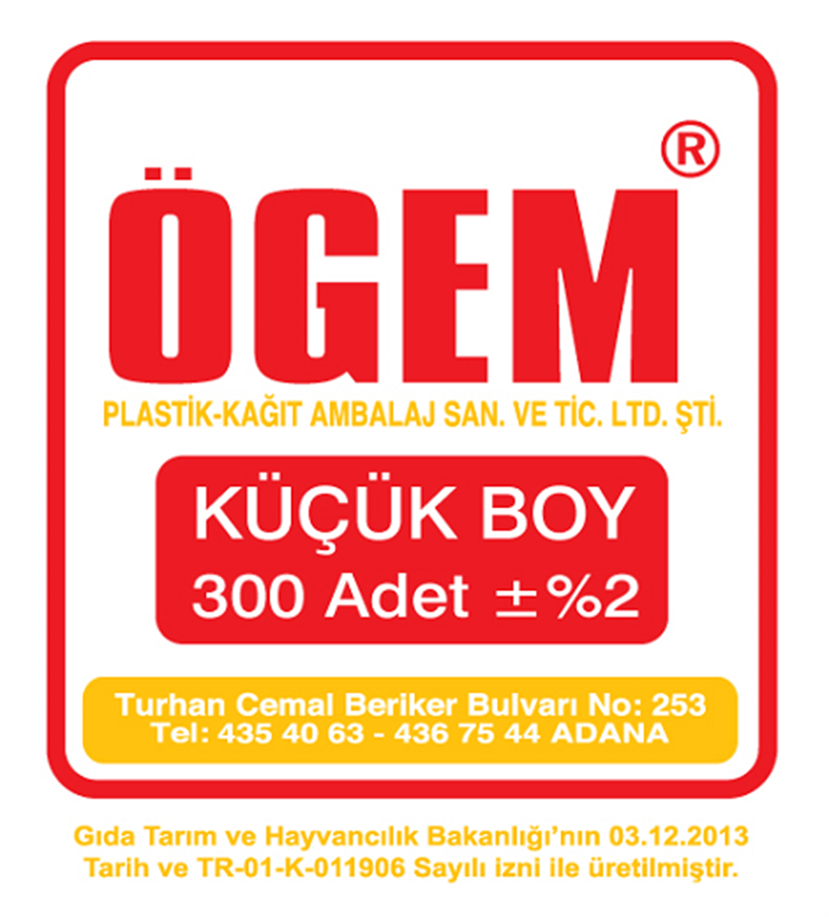 ÖGEM PLASTİK KÜÇÜK BOY 300 ADET HIŞIR POŞET