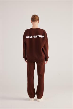 Oversize Kesim Unisex Gaslighting Sweatshirt Kahve