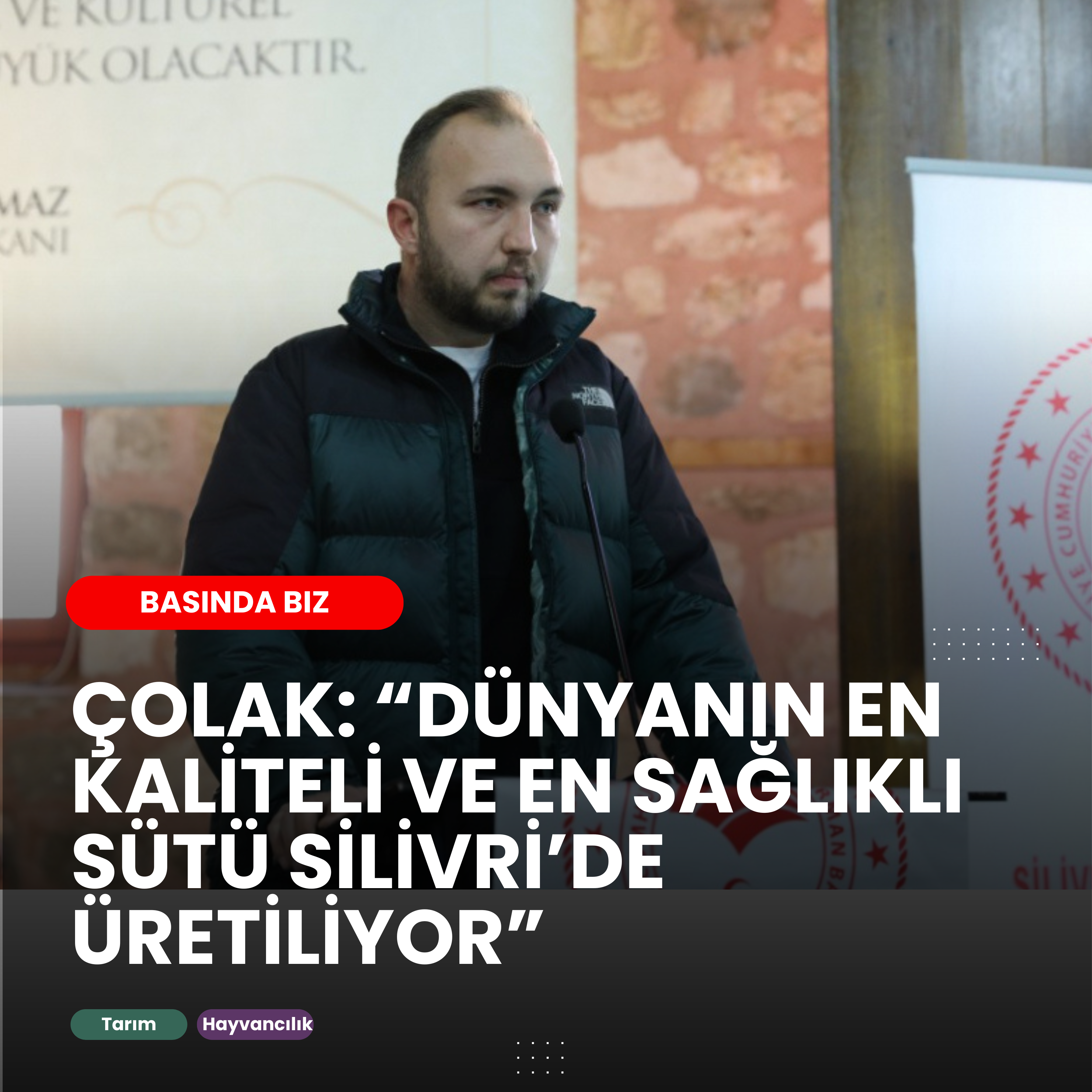 ÇOLAK: “DÜNYANIN EN KALİTELİ VE EN SAĞLIKLI SÜTÜ SİLİVRİ’DE ÜRETİLİYOR”