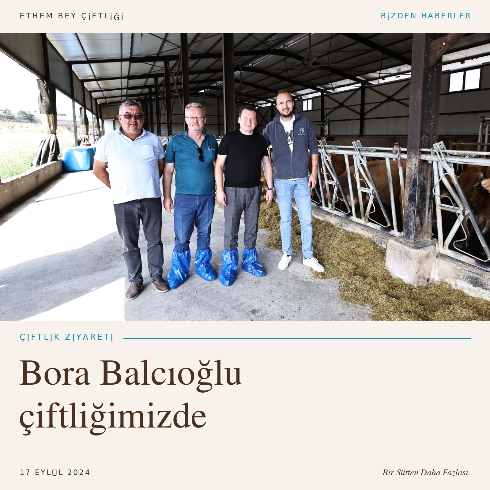 Bora Balcıoğlu’nun Ethem Bey Çiftliği ziyareti