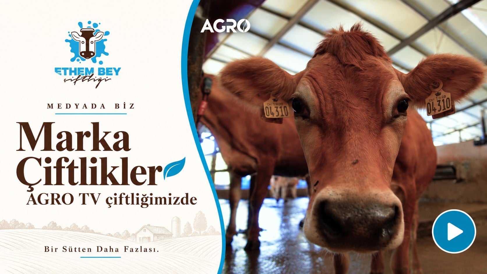 AGRO TV — Marka Çiftlikler | Ethem Bey Çiftliği