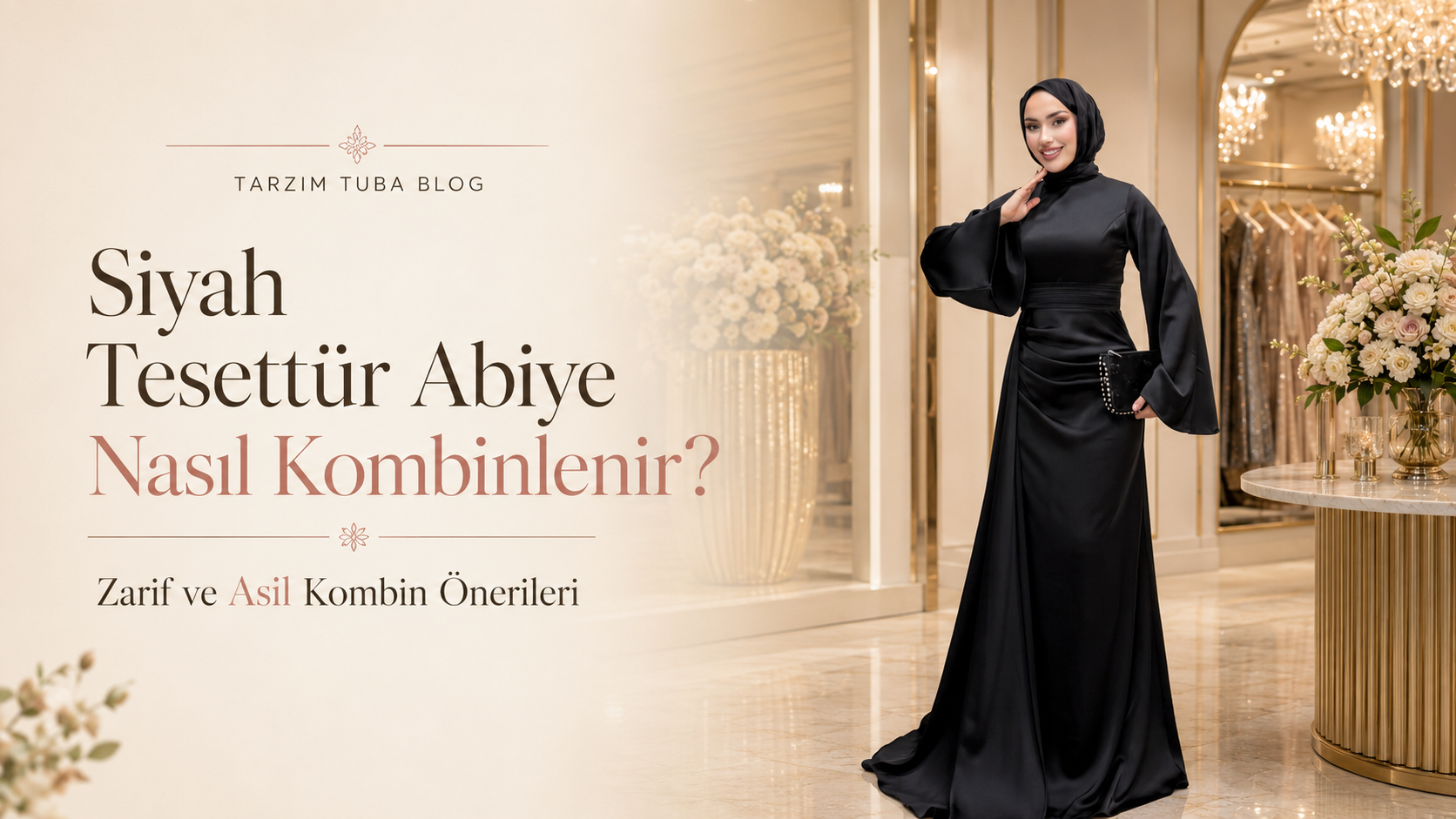 Siyah Tesettür Abiye Nasıl Kombinlenir