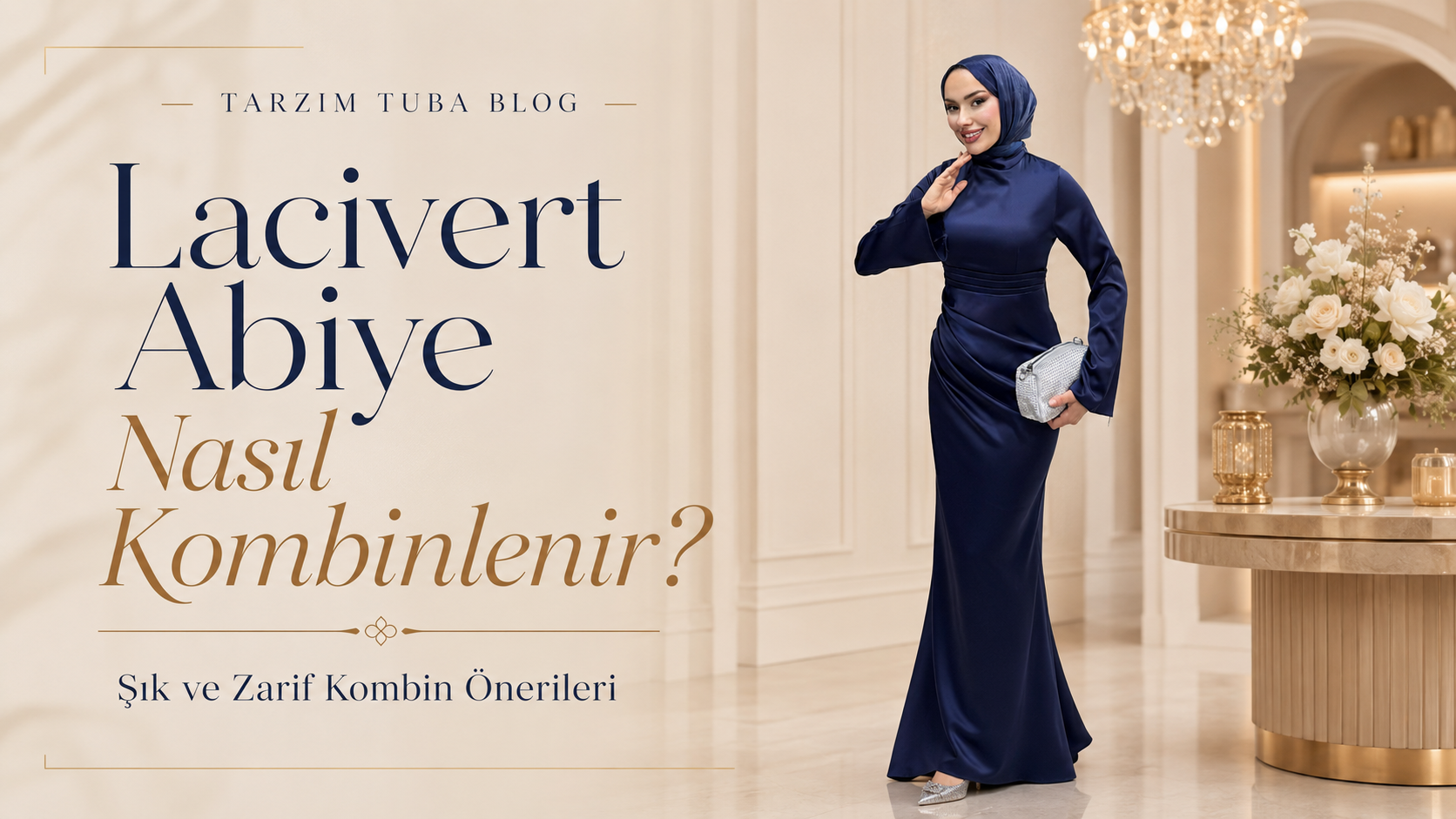 Lacivert Abiye Nasıl Kombinlenir