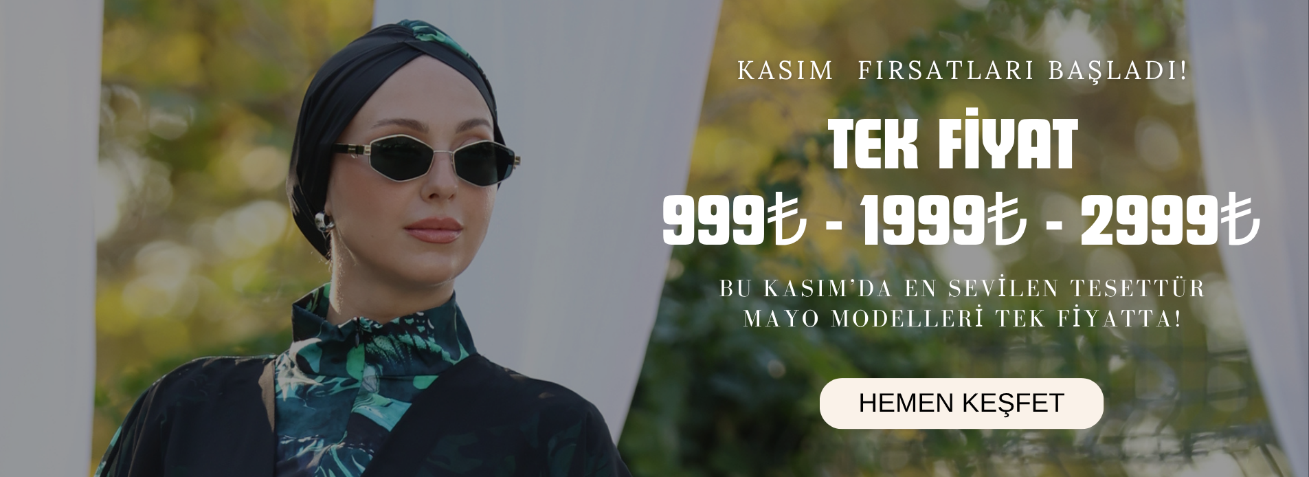 TEK FİYAT  999₺ - 1999₺ - 2999₺