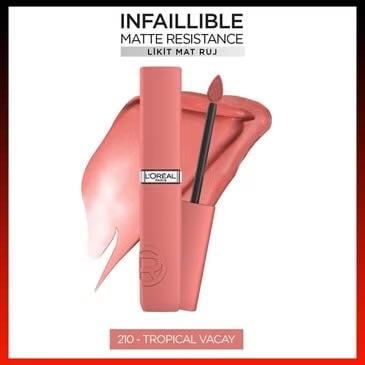 LOREAL PARİS MAKE-UPLOREAL PARİS OA MATTE RESİST 210 TROPİCAL VACAY