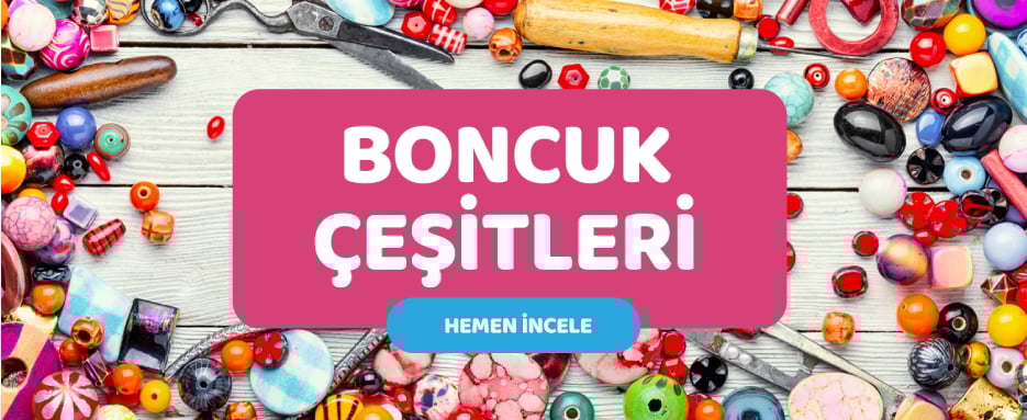 boncuk çeşitleri