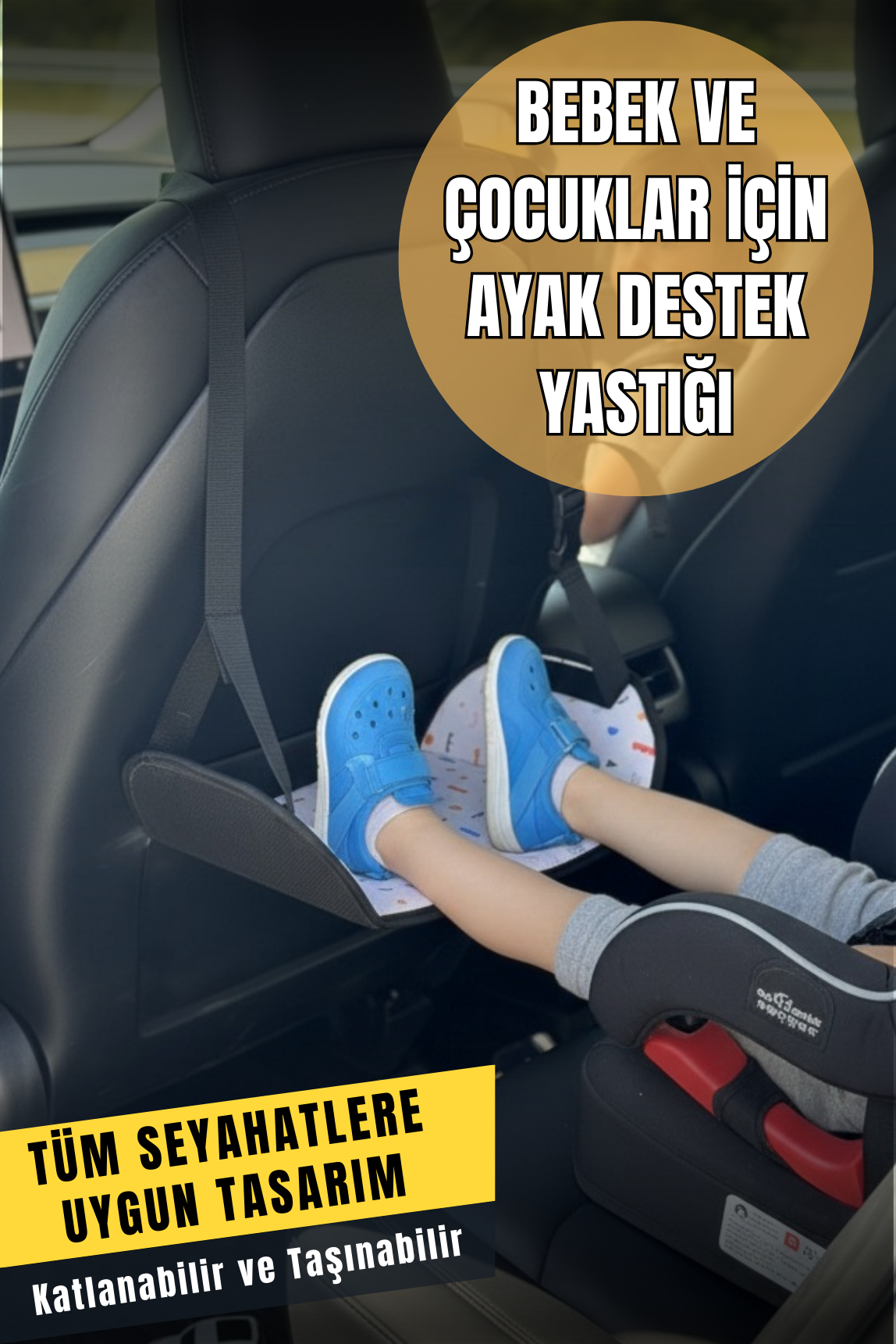Araba Bebek Ayak Uzatma Aparatı – Yükseklik Ayarlı Çocuk Ayak Desteği