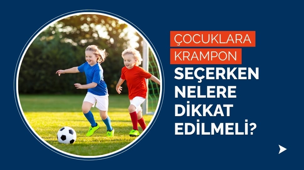 Çocuklara Krampon Seçerken Nelere Dikkat Edilmeli?