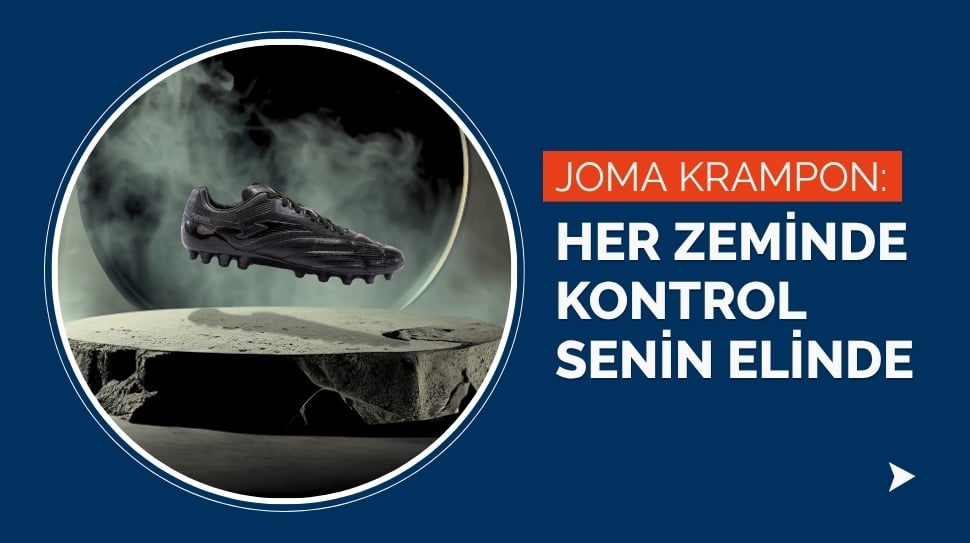 Joma Krampon: Her Zeminde Kontrol Senin Elinde