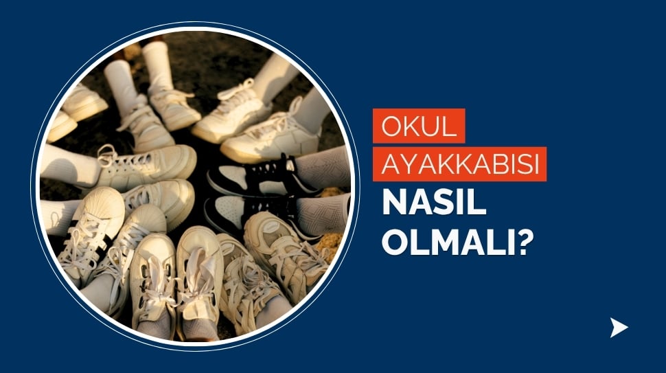 okul-ayakkabisi-nasil-olmali