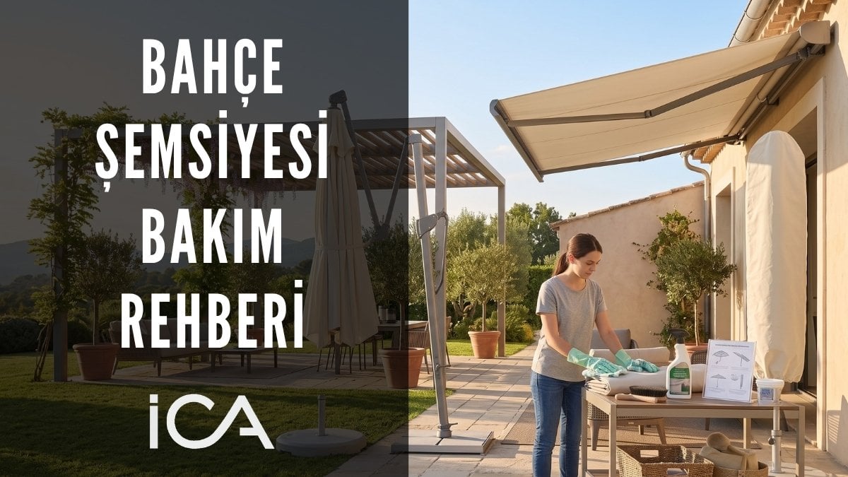Bahçe Şemsiyesi Bakım Rehberi | Uzun Ömürlü Kullanım İpuçları