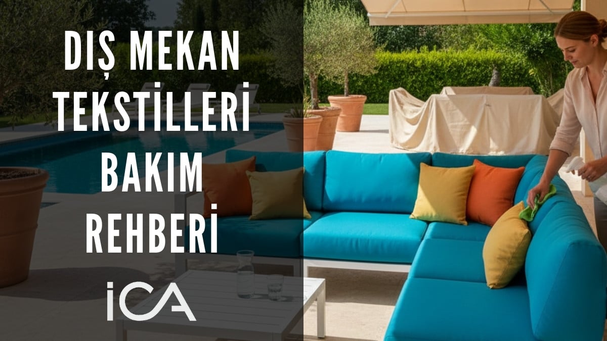 Dış Mekan Tekstilleri Temizleme ve Koruma Rehberi