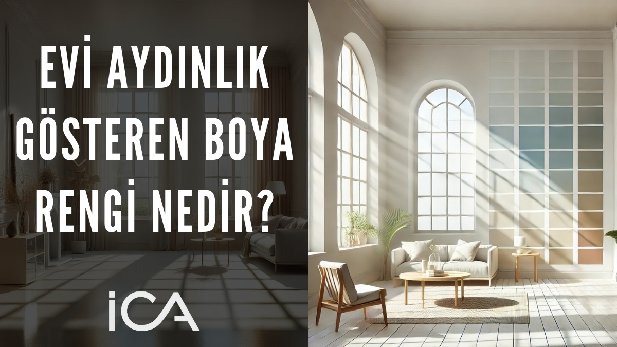 Evi Aydınlık Gösteren Boya Rengi Nedir?
