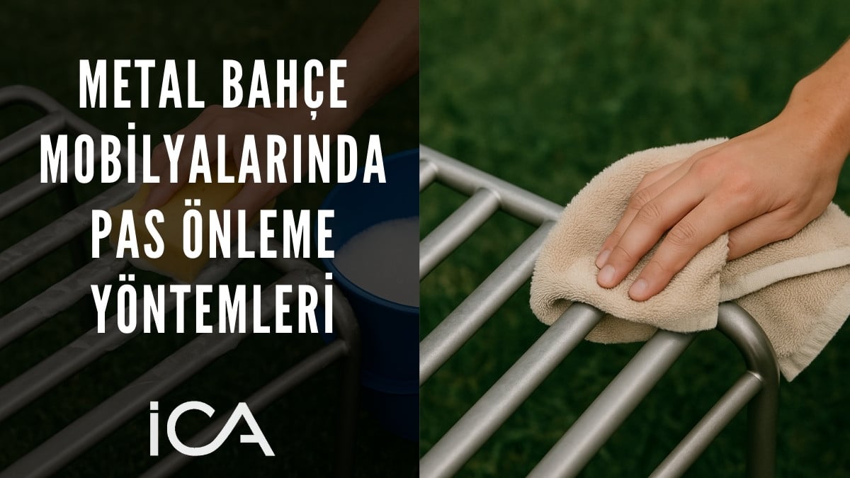 Metal Bahçe Mobilyalarında Pas Önleme Yöntemleri başlık görseli