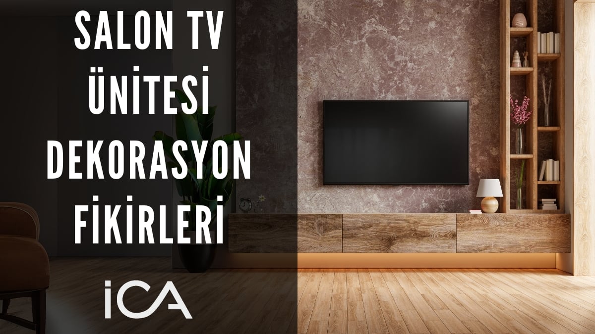 Salon TV Ünitesi Dekorasyon Fikirleri 2025