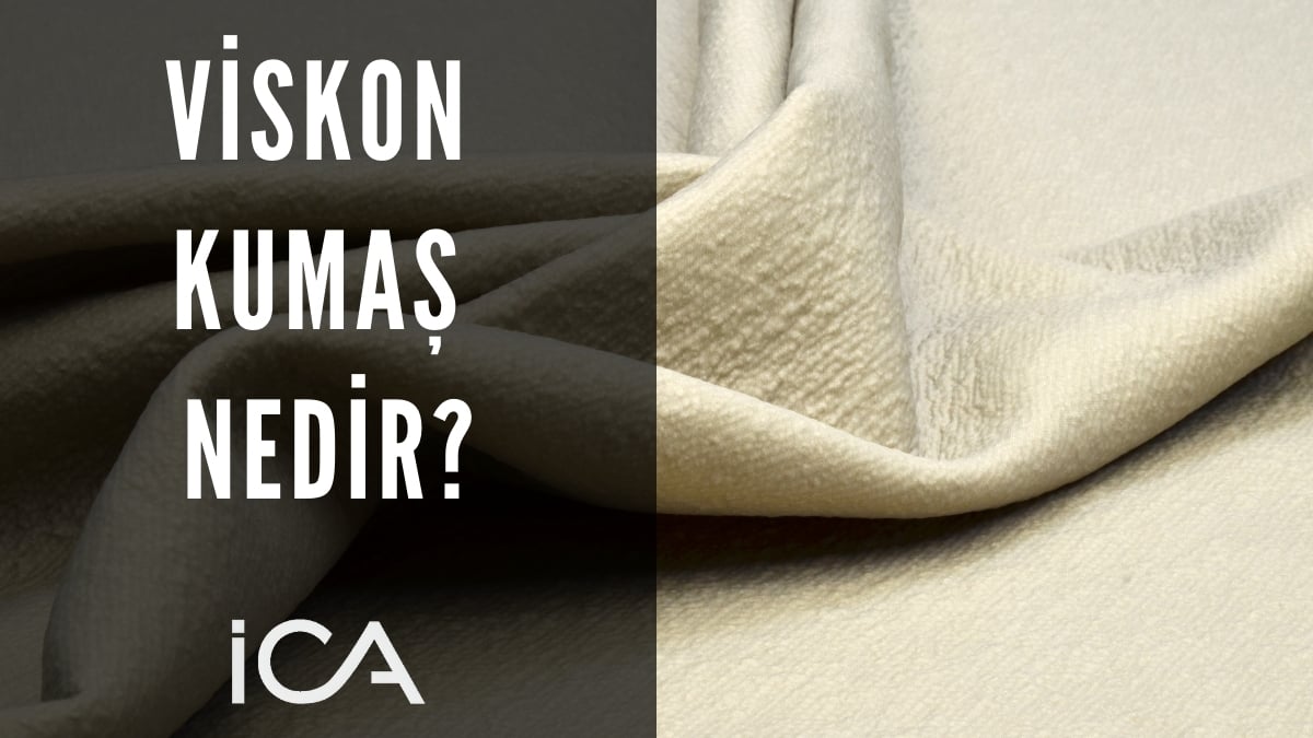 viskon kumaş nedir