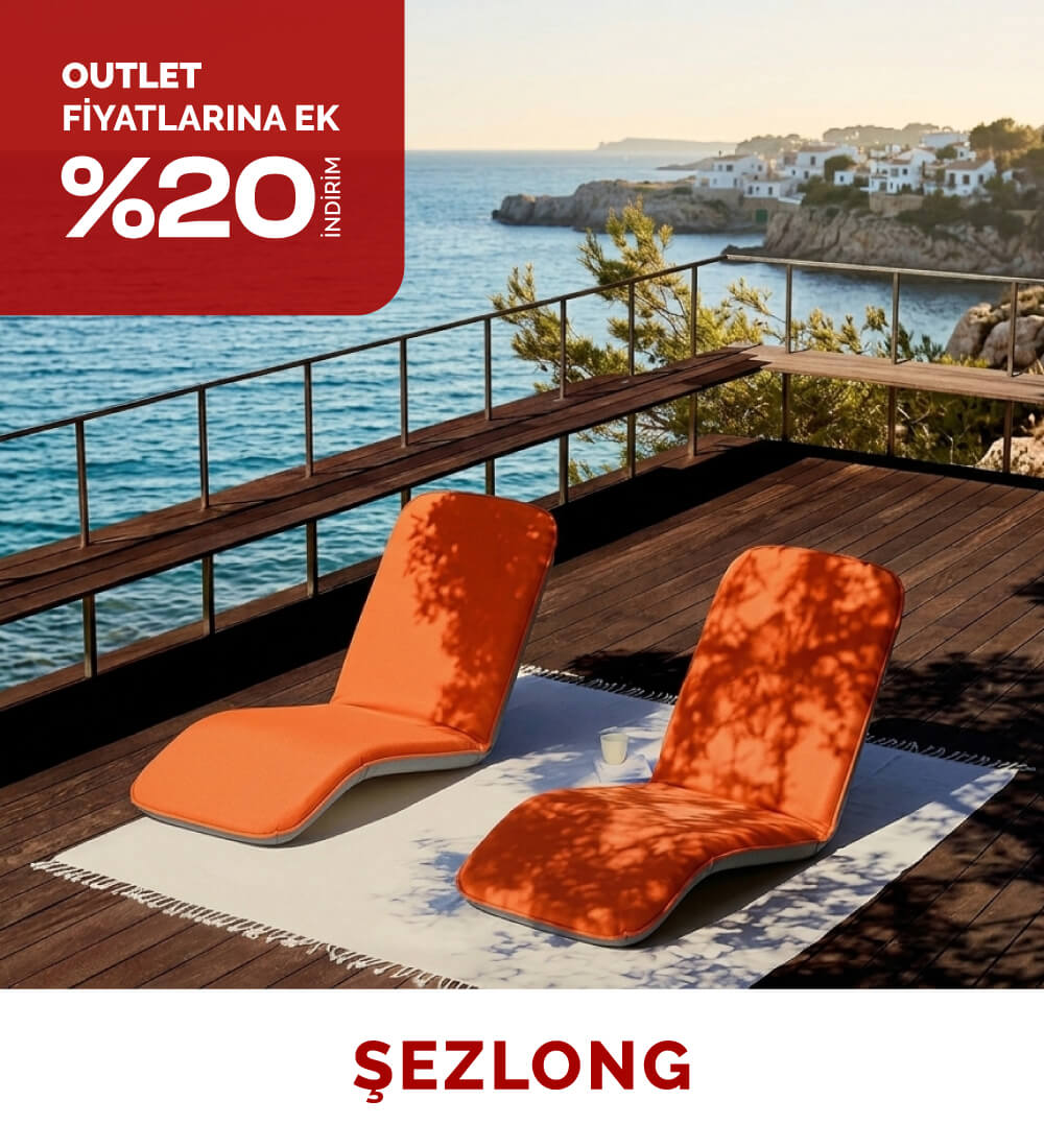 Teşhir Ürünü Outlet Sezlong