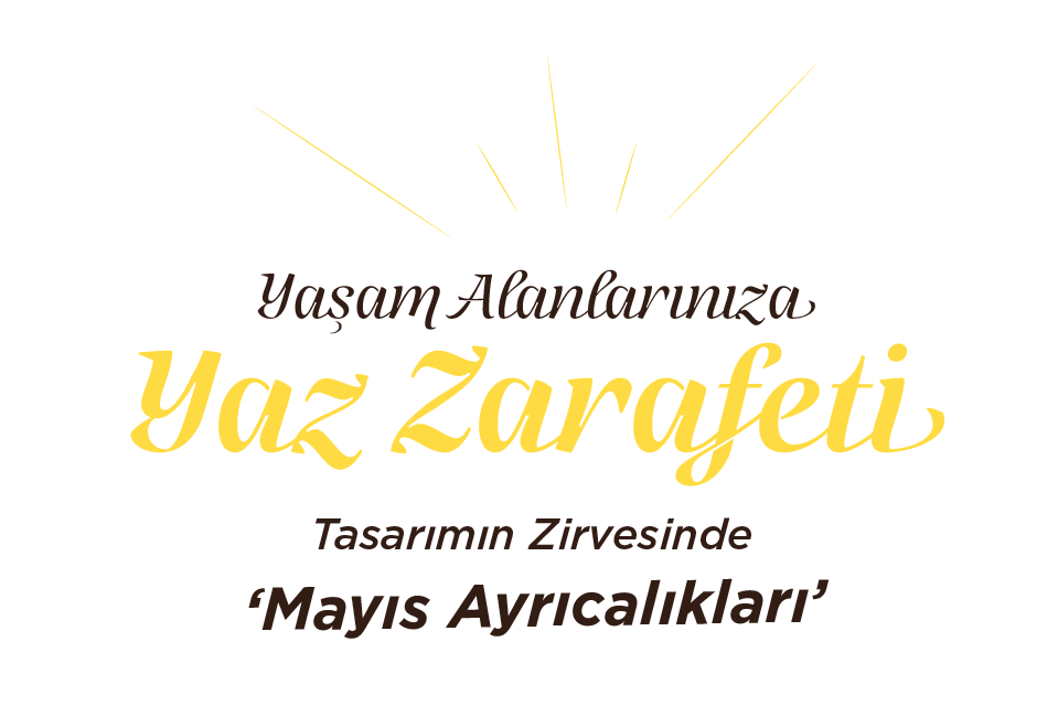 Yaz Zarafeti Kampanyası