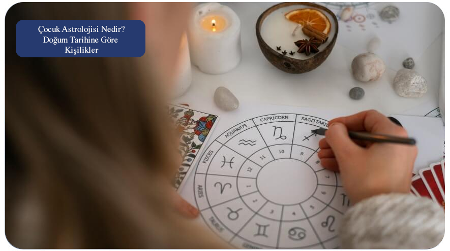 cocuk-astrolojisi-nedir