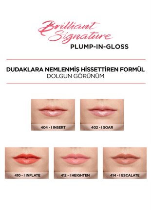 LOréal Paris Brilliant Signature Plump in Gloss Ruj 410 I Inflate