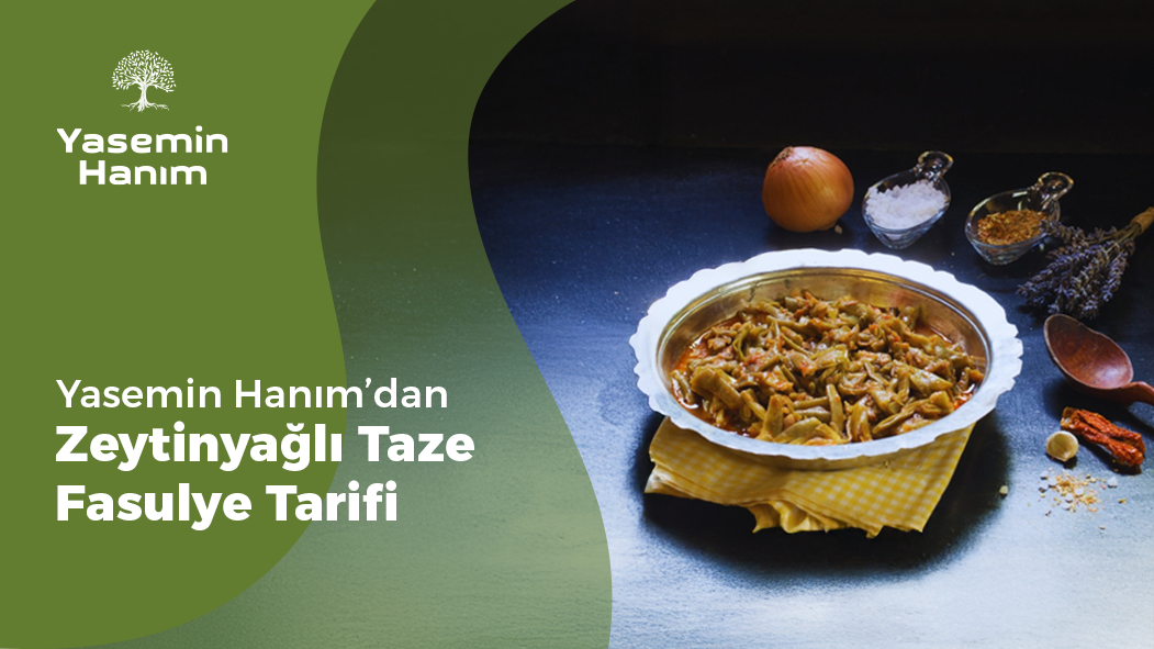 zeytinyağlı taze fasulye, zeytinyağlı taze fasulye tarifi, taze fasulye tarifi, taze fasulye nasıl yapılır, taze fasulye nasıl pişirilir