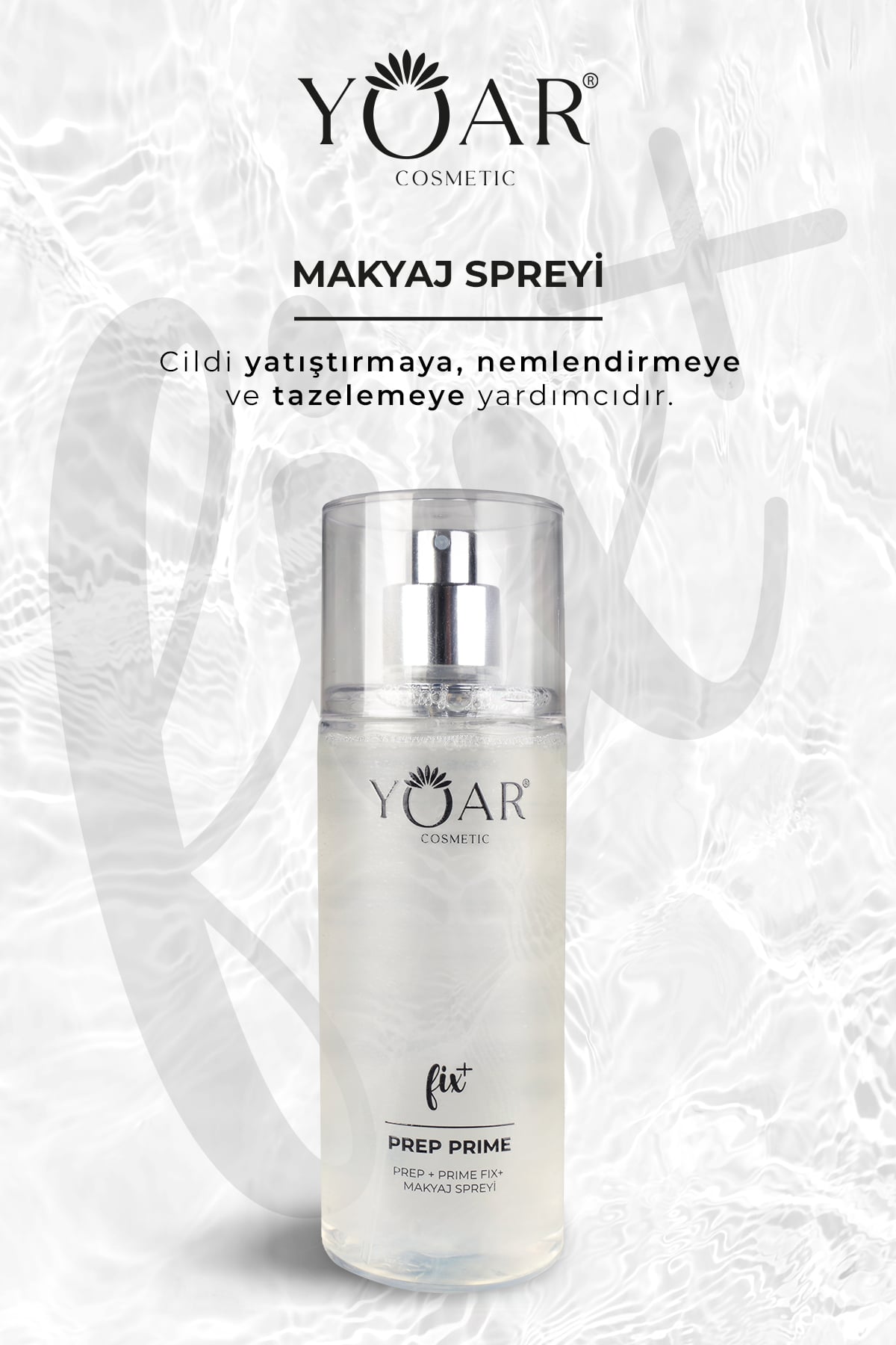 Yoar Cosmetic Nemlendirici Makyaj Sabitleme Spreyi, Make-up Fix Sprey- E Vitaminli