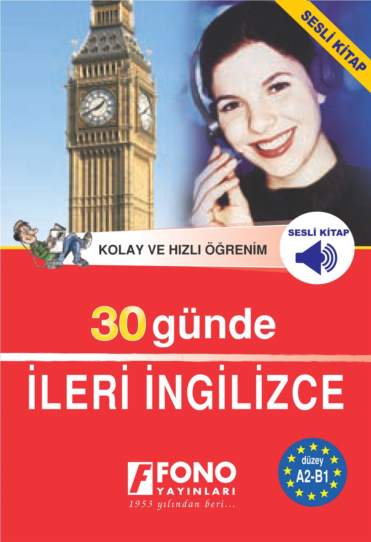 30 Günde İleri İngilizce (Seslendirmeli)
