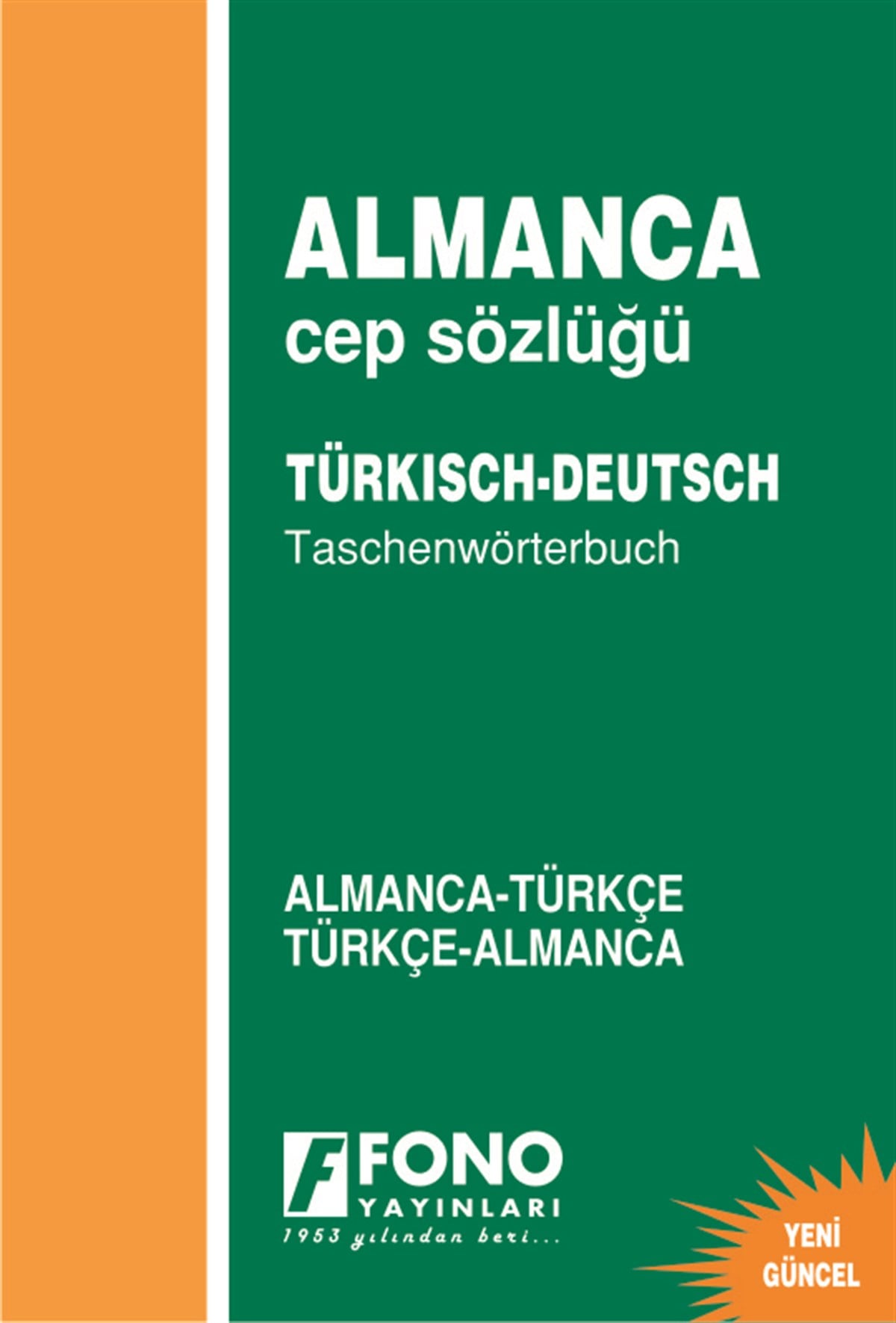Almanca Cep Sözlüğü Almanca/Türkçe - Türkçe/Almanca