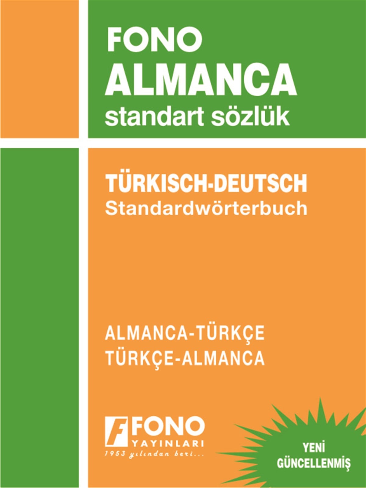 Almanca Standart Sözlük Almanca/Türkçe - Türkçe/Almanca