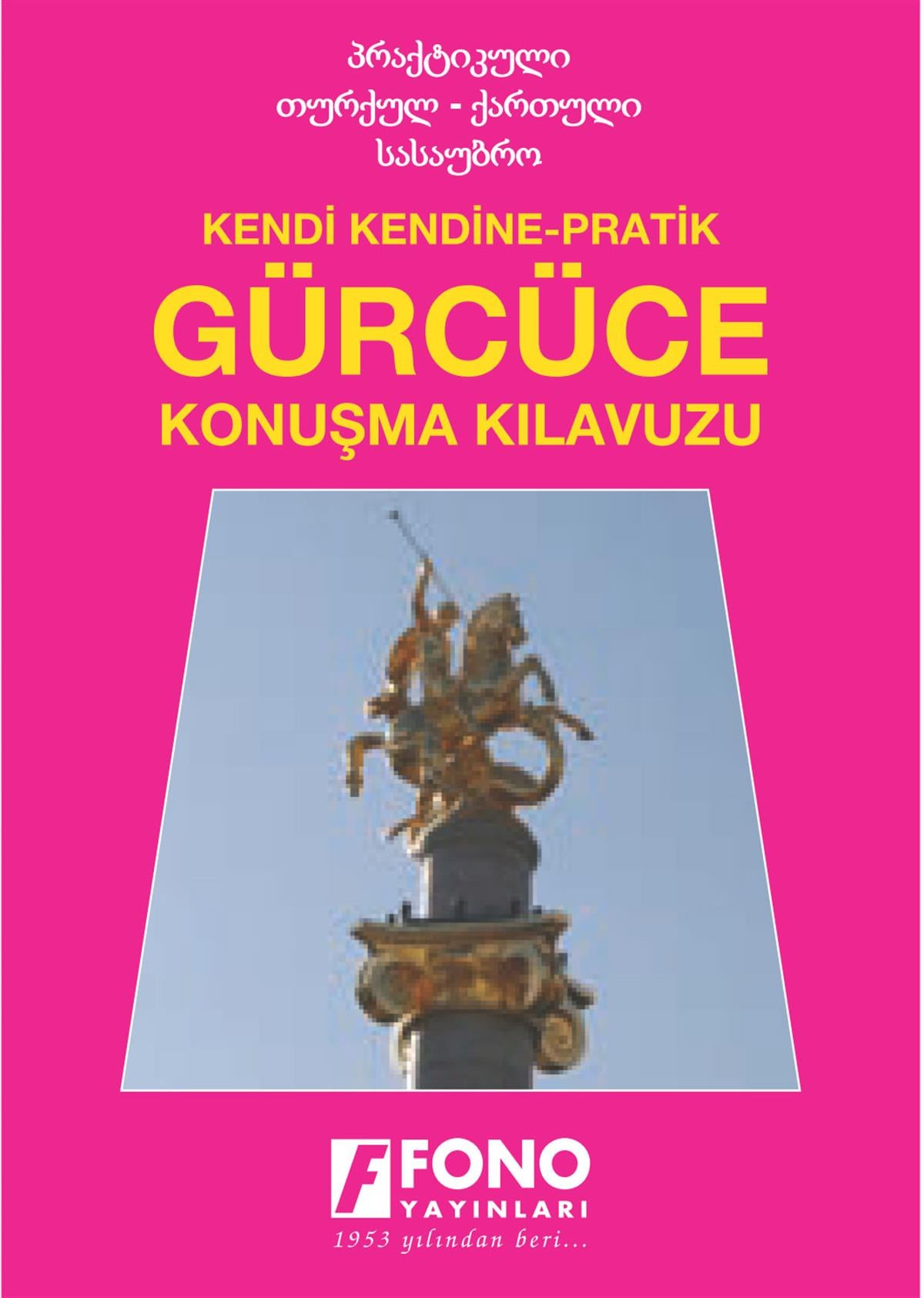 Gürcüce Konuşma Kılavuzu