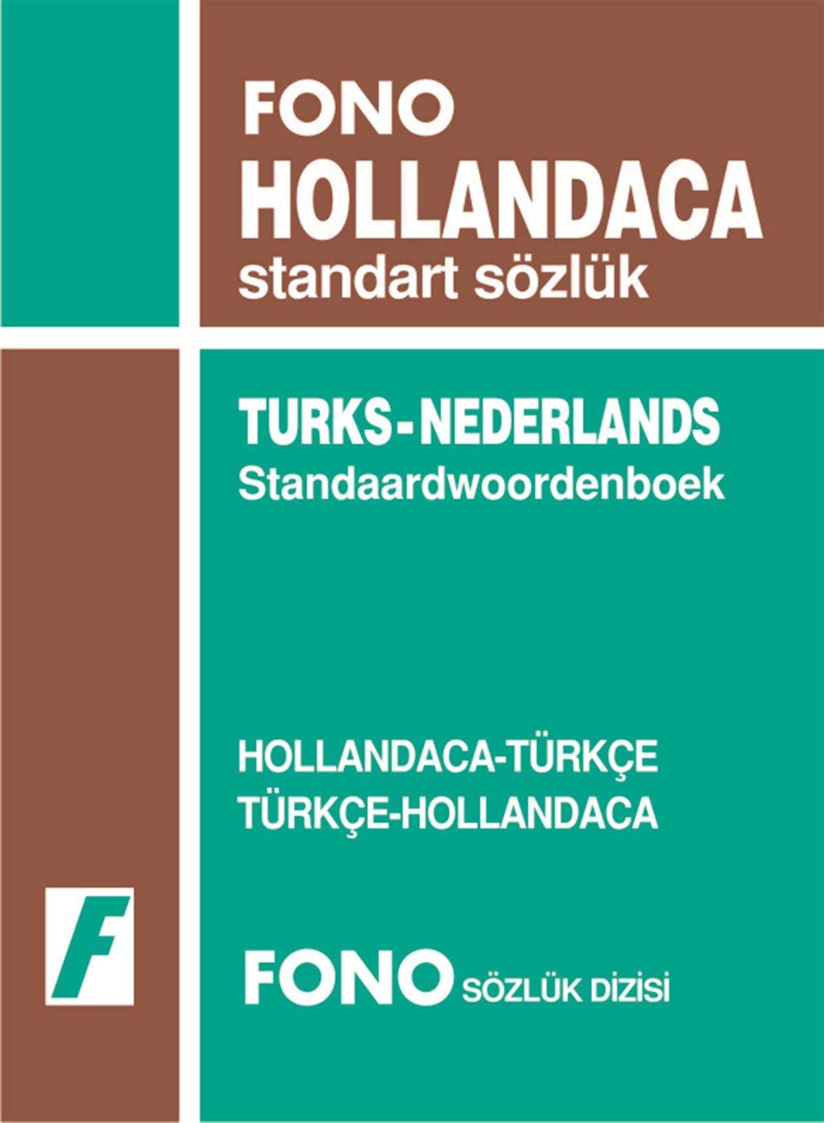 Hollandaca Standart Sözlük Hollandaca/Türkçe - Türkçe/Hollandaca