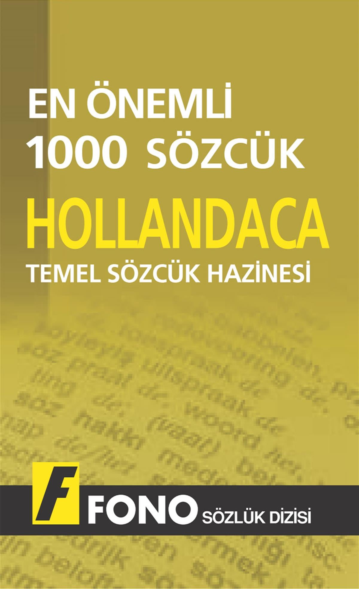 Hollandacada En Önemli 1000 Sözcük