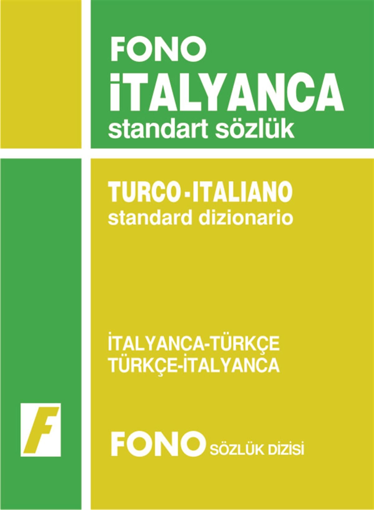 İtalyanca Standart Sözlük İtalyanca/Türkçe - Türkçe/İtalyanca 
