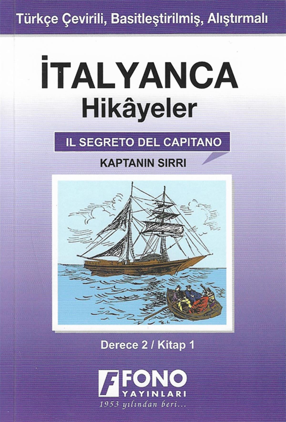 Kaptanın Sırrı (derece 2 - A)