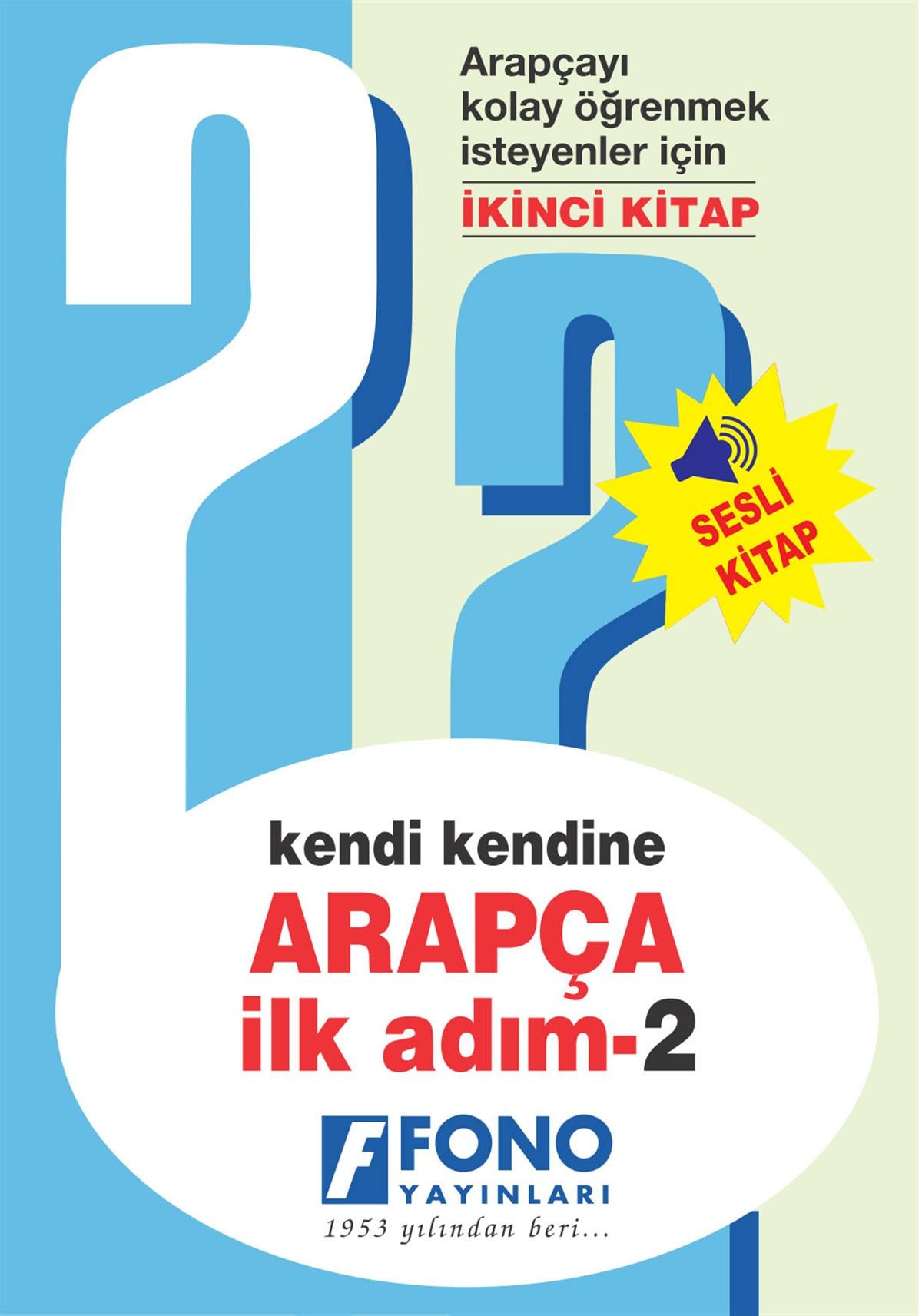 Kendi Kendine Arapça İlk Adım 2 (Seslendirmeli)