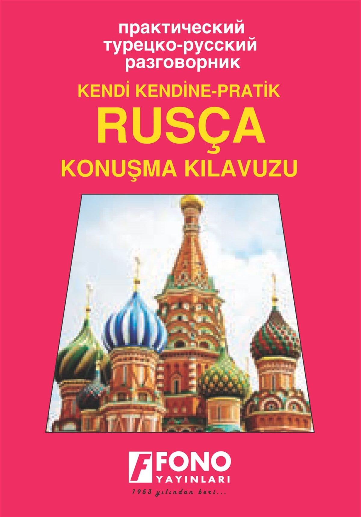 Rusça Konuşma Kılavuzu (Seslendirmeli)