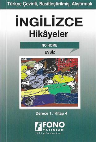 Evsiz (derece 1 - D)