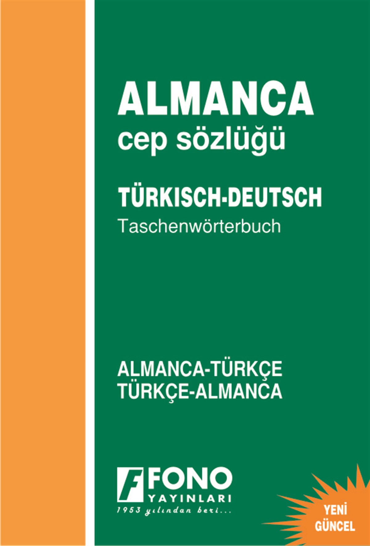 Almanca Cep Sözlüğü Almanca/Türkçe - Türkçe/Almanca