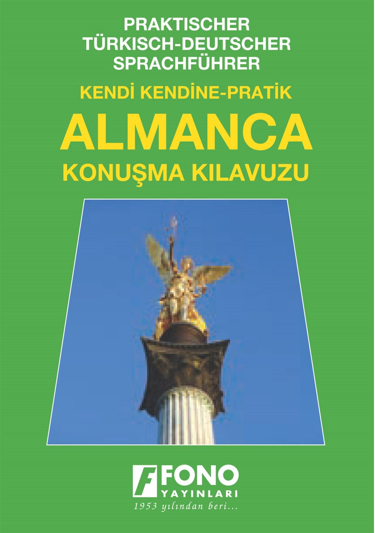 Almanca Konuşma Kılavuzu (Seslendirmeli)
