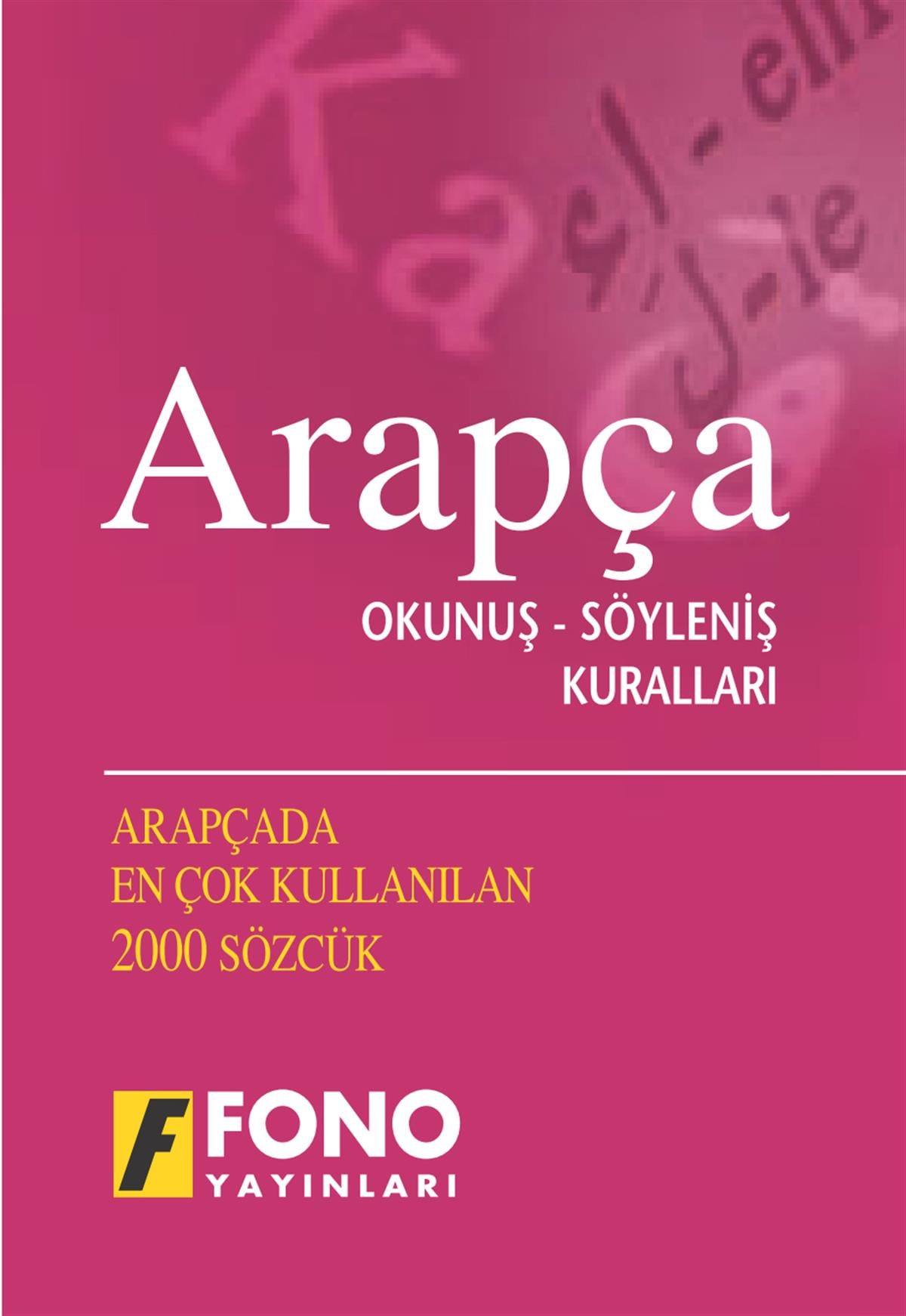 Arapça Okunuş - Söyleniş Kuralları