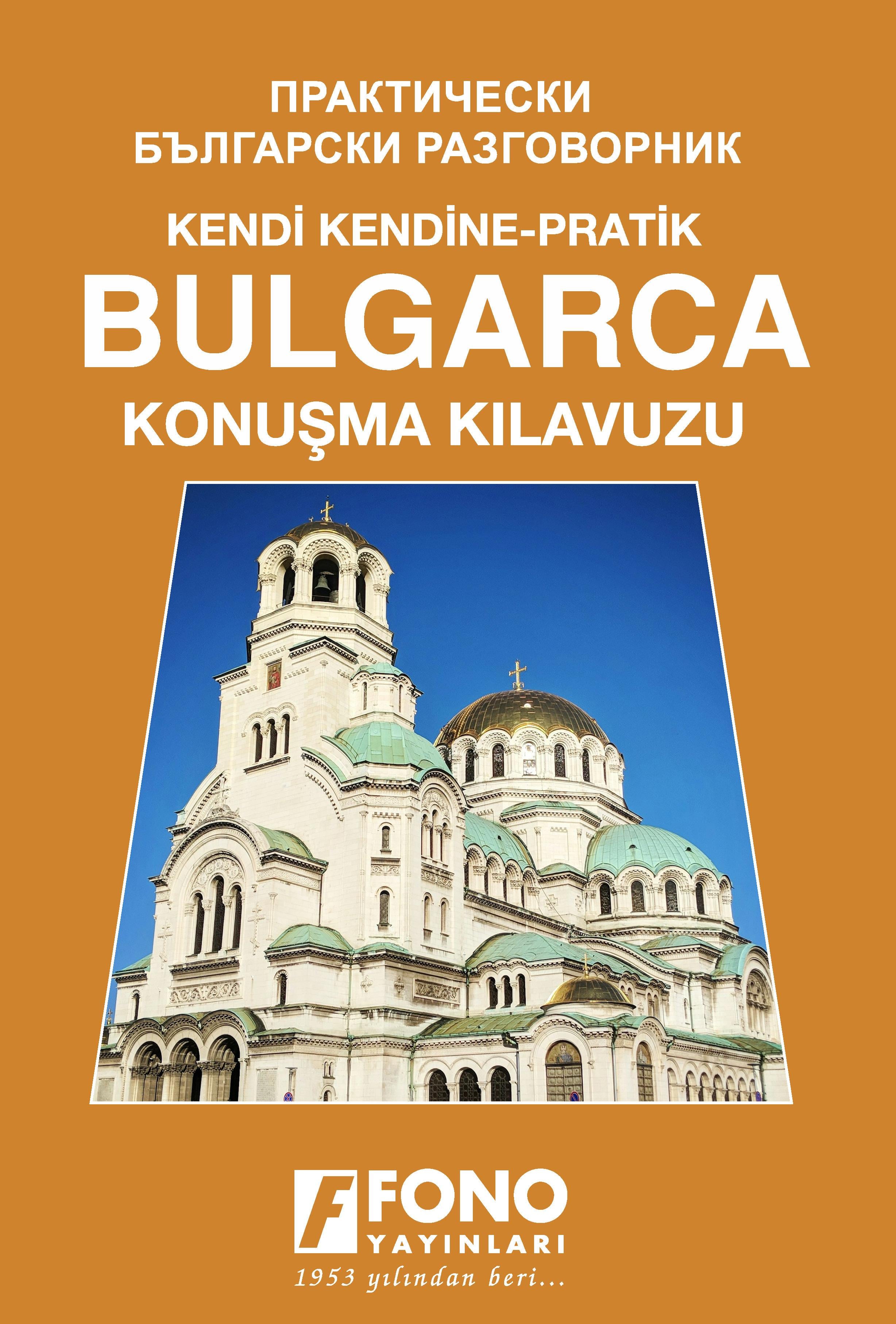 Bulgarca Konuşma Kılavuzu