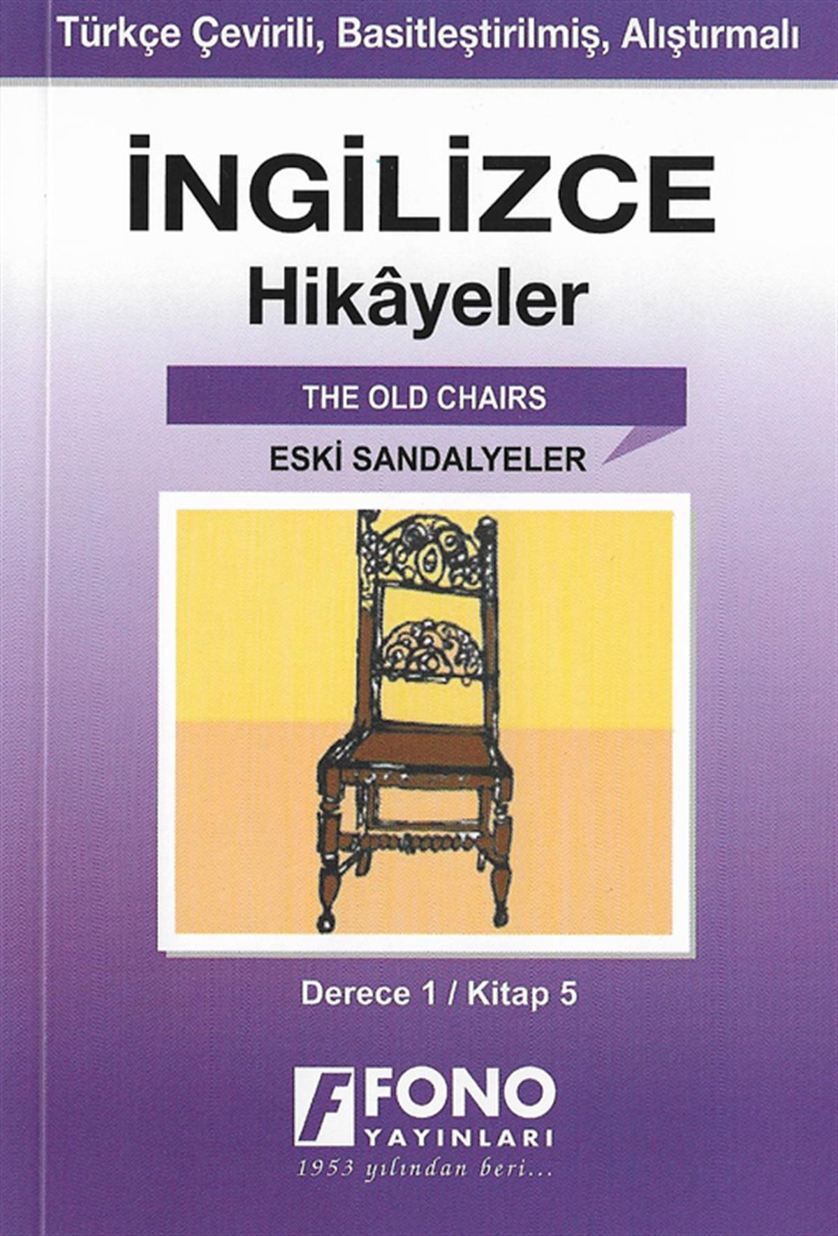 Eski sandalyeler (derece 1 - E)