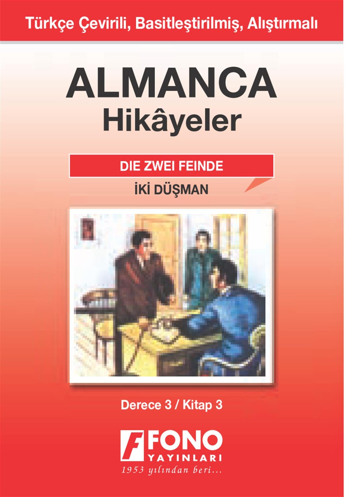 İki Düşman (derece 3 - C)
