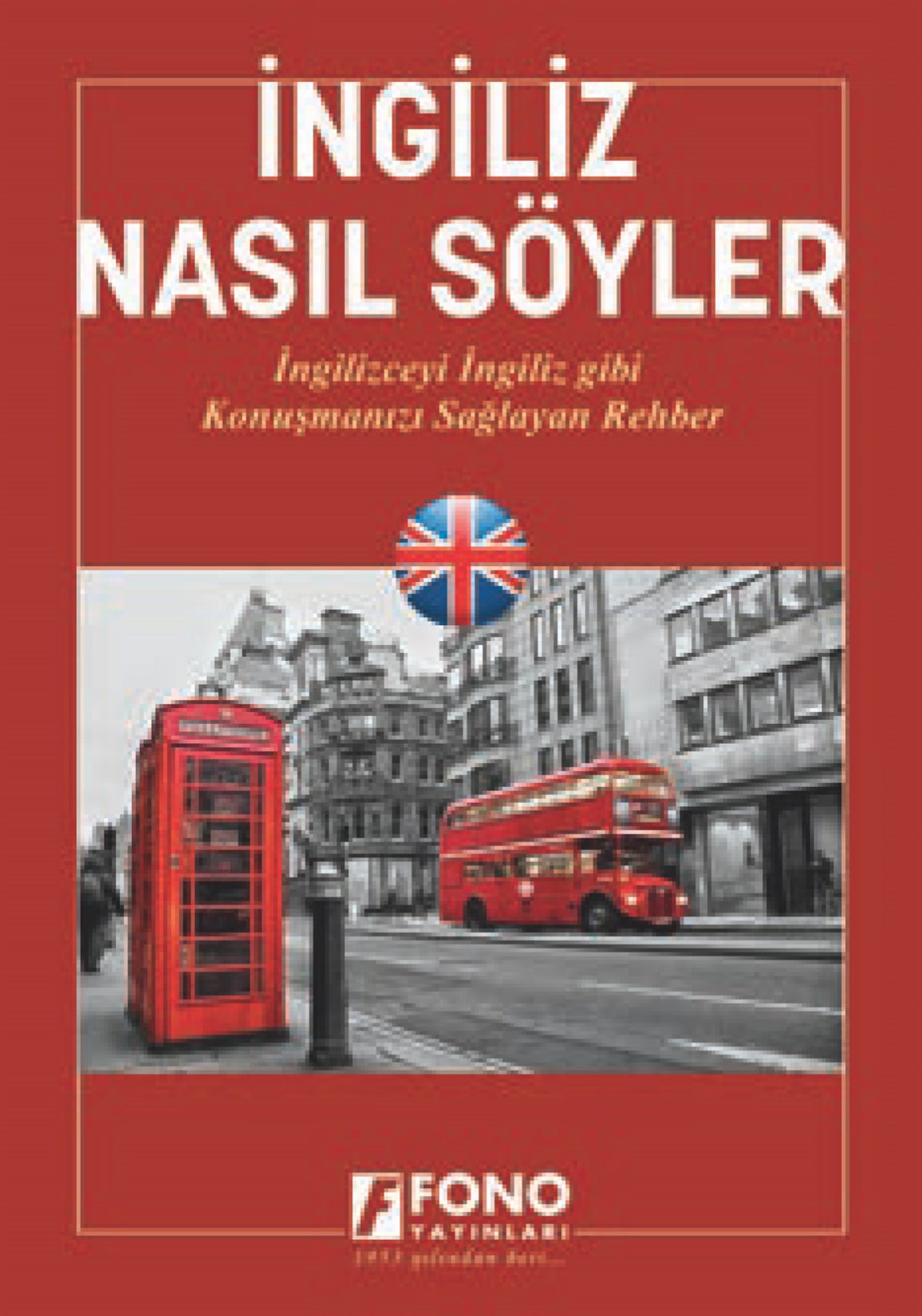 İngiliz Nasıl Söyler