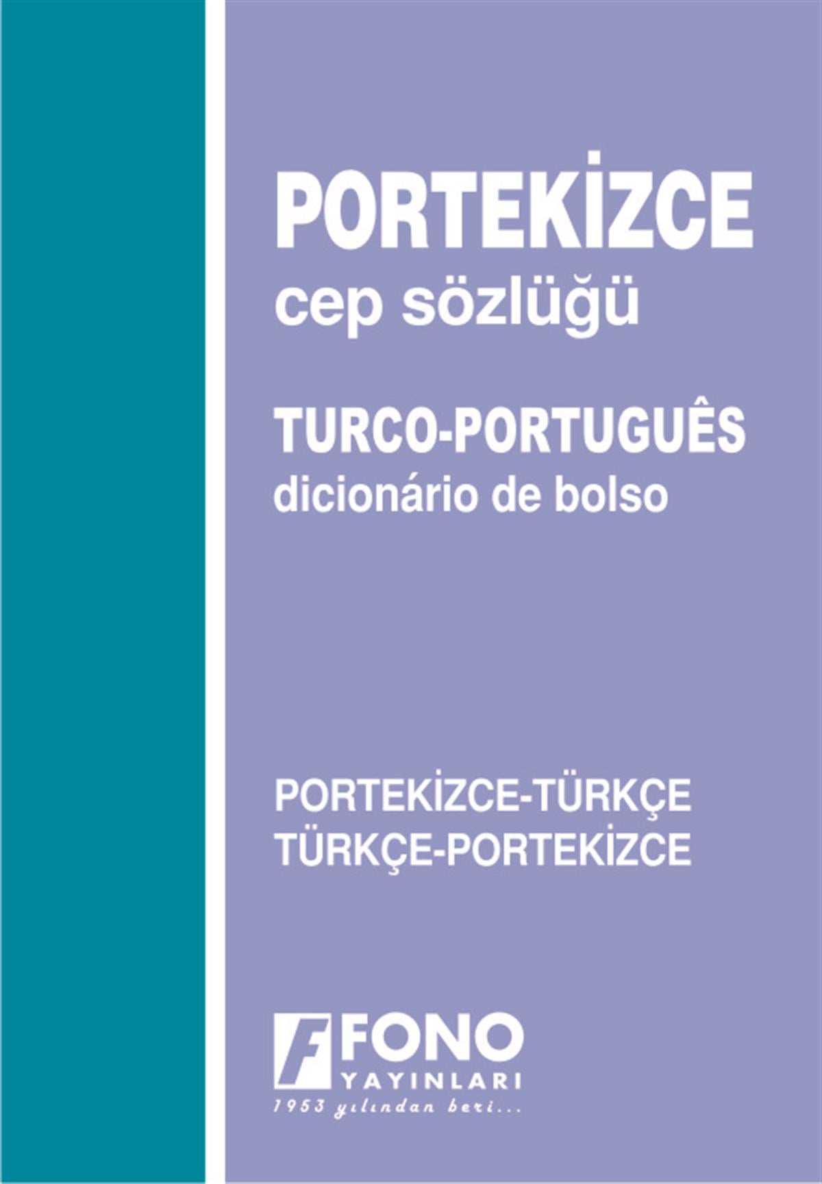 Portekizce Cep Sözlüğü Portekizce/Türkçe – Türkçe/Portekizce