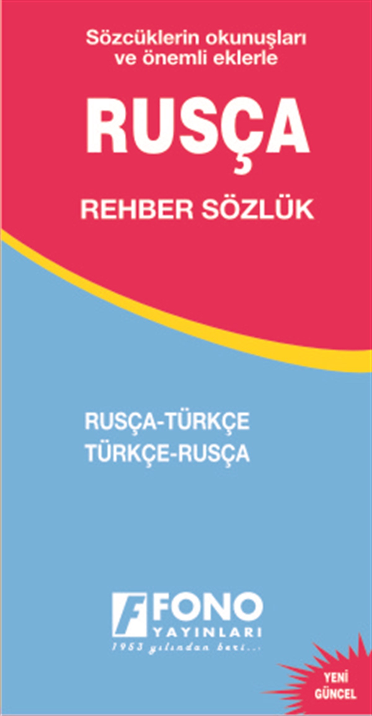 Rusça Rehber Sözlük Rusça/Türkçe - Türkçe/Rusça