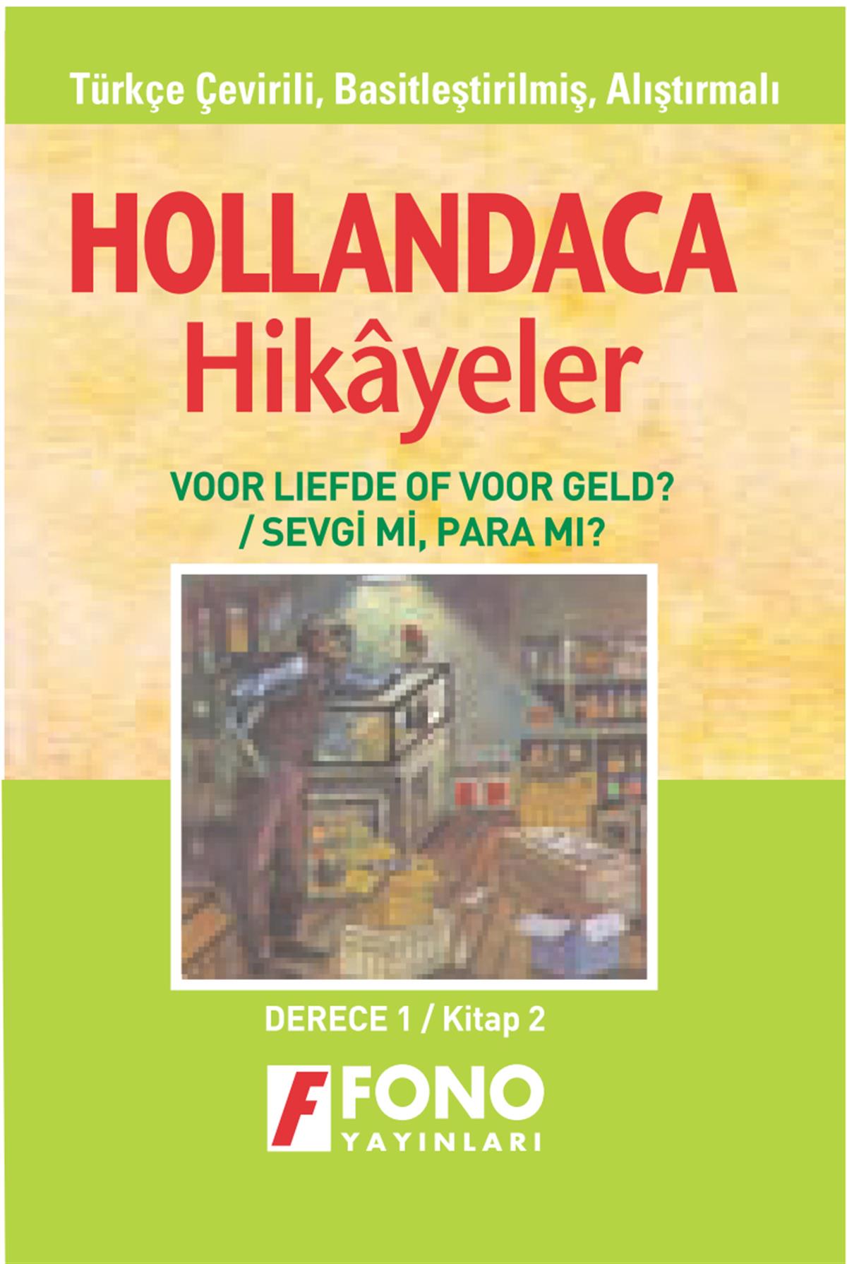 Sevgi mi? Para mı? (derece 1 - B)