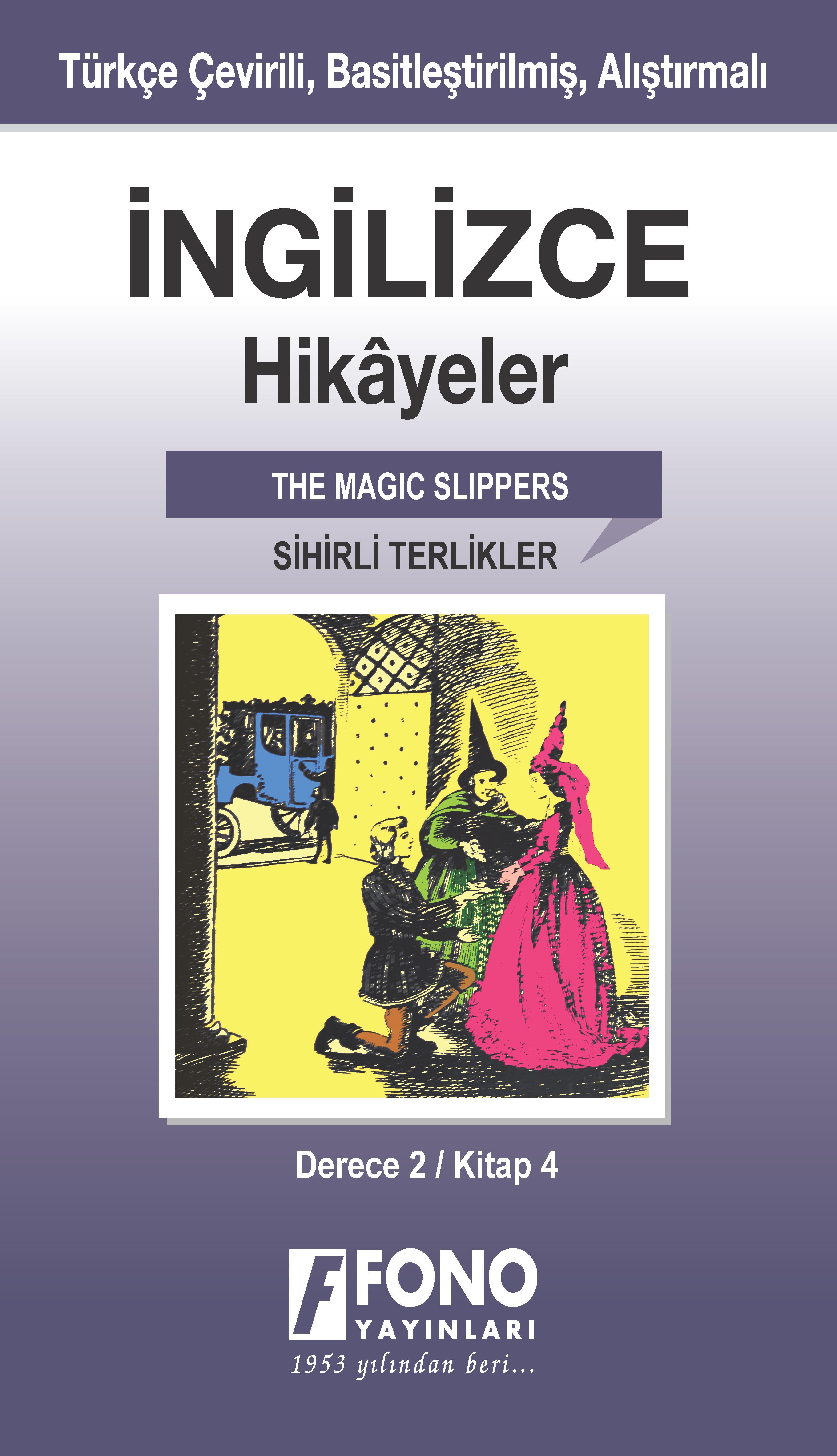 Sihirli Terlikler (derede 2 - D)