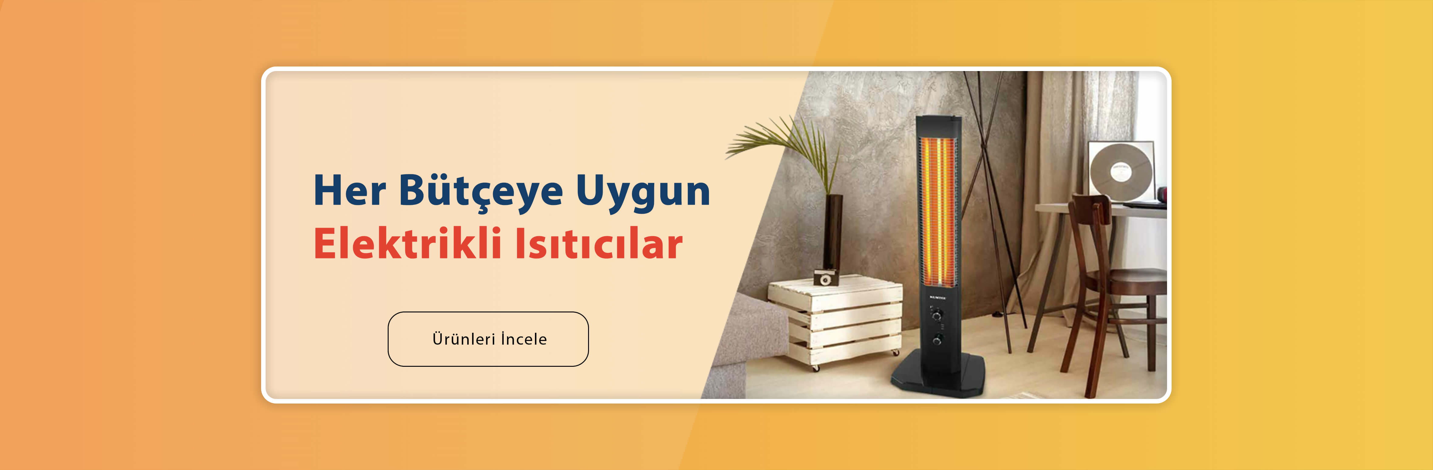 Isıtıcılar | Elektrikli Sobalar
