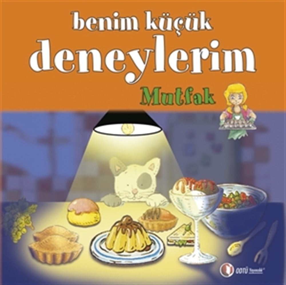 Benim Küçük Deneylerim, Mutfak